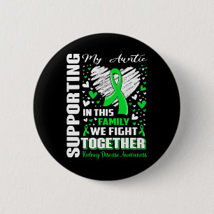 Chapa Redonda De 5 Cm Mi tía Enfermedad Renal Conciencia