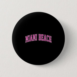 Chapa Redonda De 5 Cm Miami Beach Florida Fl Vintage Sports Design Pink