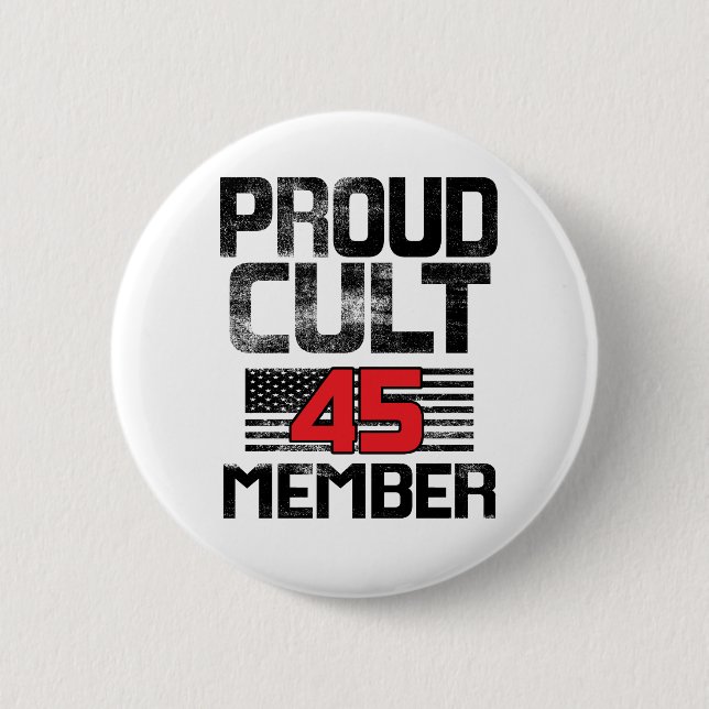 Chapa Redonda De 5 Cm Miembro de Proud Cult 45 (Anverso)