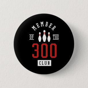 Chapa Redonda De 5 Cm Miembro del club 300 de bolos Byll Strike Pins