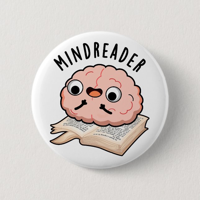Chapa Redonda De 5 Cm Mind Reader Funny Brain Pun (Anverso)