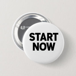 Chapa Redonda De 5 Cm Minimalist bold start now text