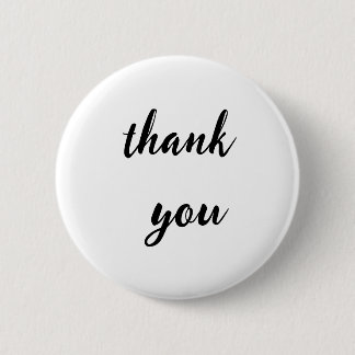 Chapa Redonda De 5 Cm Minimalist Thank You Button Badge – Black Script o