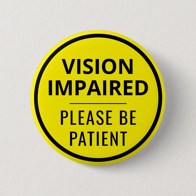 Chapa Redonda De 5 Cm Minimalist Yellow Typography Vision Impaired (Anverso)