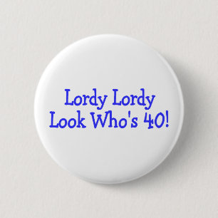 Chapa Redonda De 5 Cm Mirada Whos cuarenta de Lordy Lordy