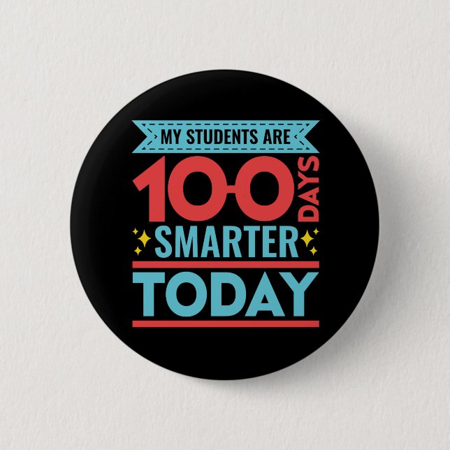 Chapa Redonda De 5 Cm Mis estudiantes son 100 días más inteligentes como (Anverso)