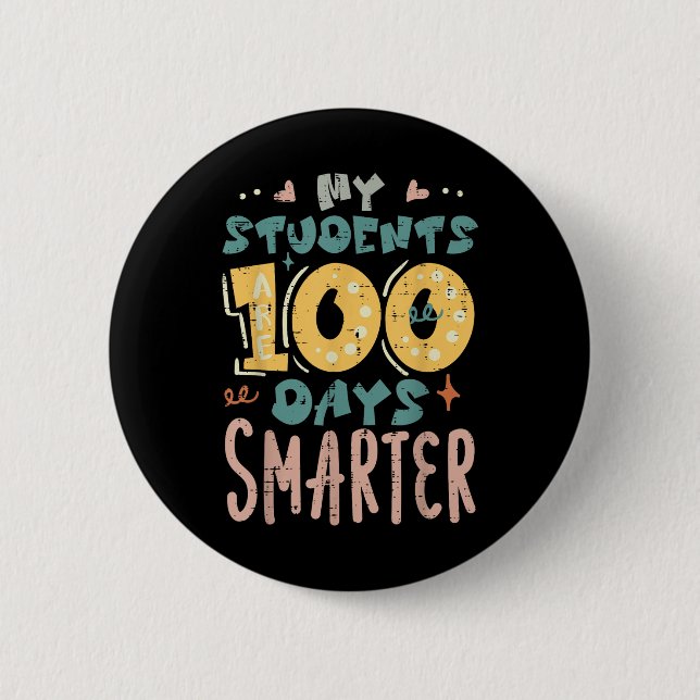 Chapa Redonda De 5 Cm Mis estudiantes son 100 días más inteligentes para (Anverso)