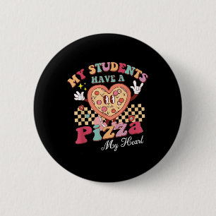 Chapa Redonda De 5 Cm Mis Estudiantes Tienen Una Pizza De Mi Profesor De