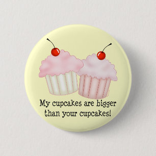 Chapa Redonda De 5 Cm Mis magdalenas son más grandes