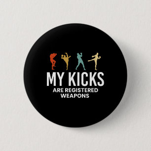 Chapa Redonda De 5 Cm Mis Patadas Son Armas Registradas Kickboxing Kickb