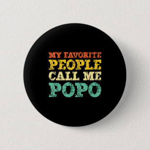 Chapa Redonda De 5 Cm Mis personas favoritas me llaman popo vintage 