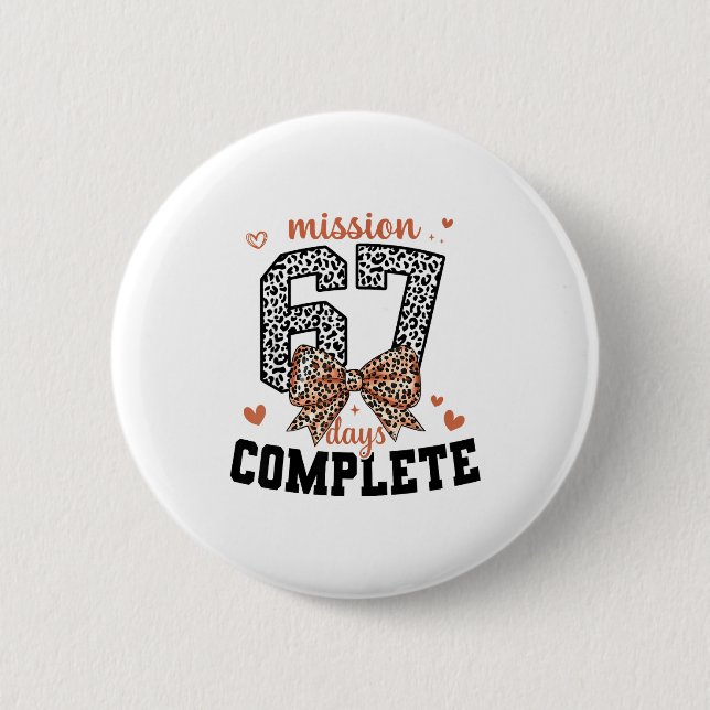 Chapa Redonda De 5 Cm Mission 67 Days Complete Back To School Bow Leopar (Anverso)