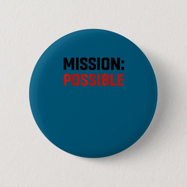 Chapa Redonda De 5 Cm Mission Ssible Motivational Insrational School  (Anverso)