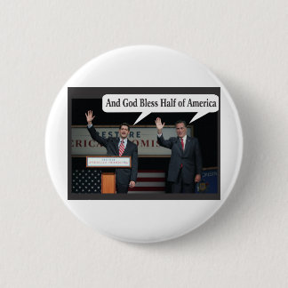 Chapa Redonda De 5 Cm Mitt Romney le odia voto del 47% para Barack Obama