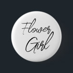 Chapa Redonda De 5 Cm Modern Brush Script Flower Girl Bridal Party<br><div class="desc">Modern and elegant design printed Modern Brush Script Flower Girl Bridal Party button that can be customized with your text. Please click the "Customize it" button and use our design tool to modify this template. Check out the Graphic Art Design store for other products that match this design!</div>