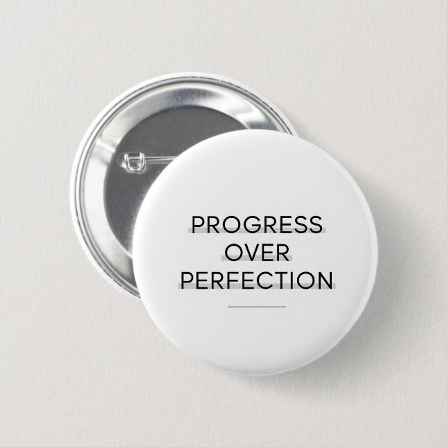 Chapa Redonda De 5 Cm Modern typography progress over perfection text (Anverso y reverso)