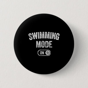 Chapa Redonda De 5 Cm Modo Natación Activado Regalo Divertido Nadador En
