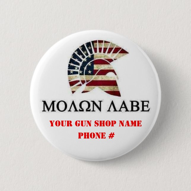 CHAPA REDONDA DE 5 CM MOLON LABE (Anverso)