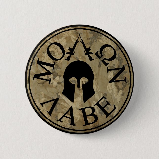 Chapa Redonda De 5 Cm Molon Labe, viene tomarlos (Anverso)