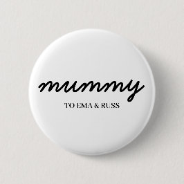 Chapa Redonda De 5 Cm Mommy | Modern Custom Kids Names Loving Mom Design