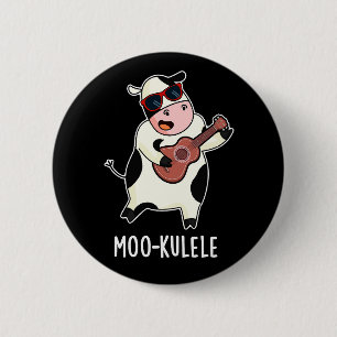 Chapa Redonda De 5 Cm Moo-kulele Funny Ukulele Cow Pun Dark BG