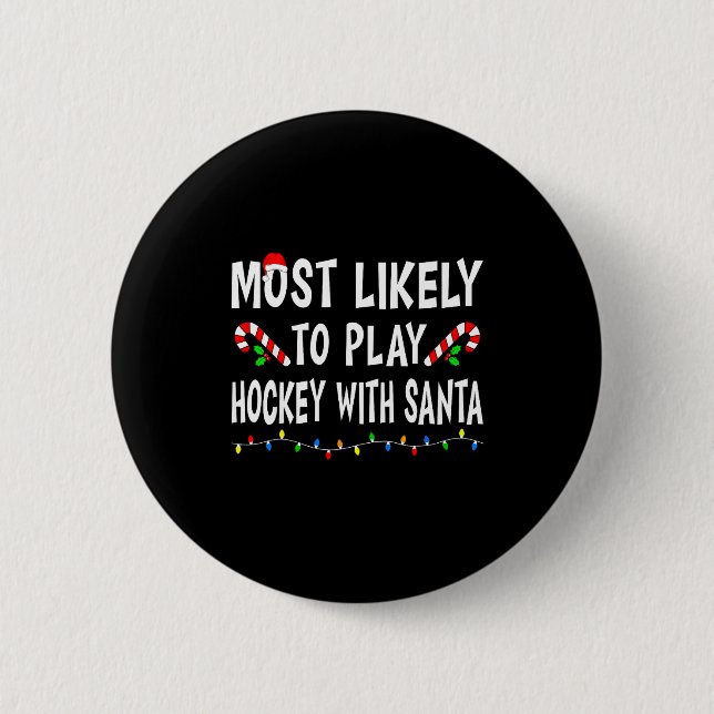 Chapa Redonda De 5 Cm Most Likely To Christmas Xmas Pajamas Funny Matchi (Anverso)