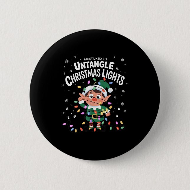 Chapa Redonda De 5 Cm Most Likely To Untangle Christmas Lights Elf  (Anverso)