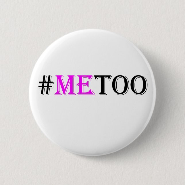 Chapa Redonda De 5 Cm Movimiento del #METOO para las derechas para mujer (Anverso)