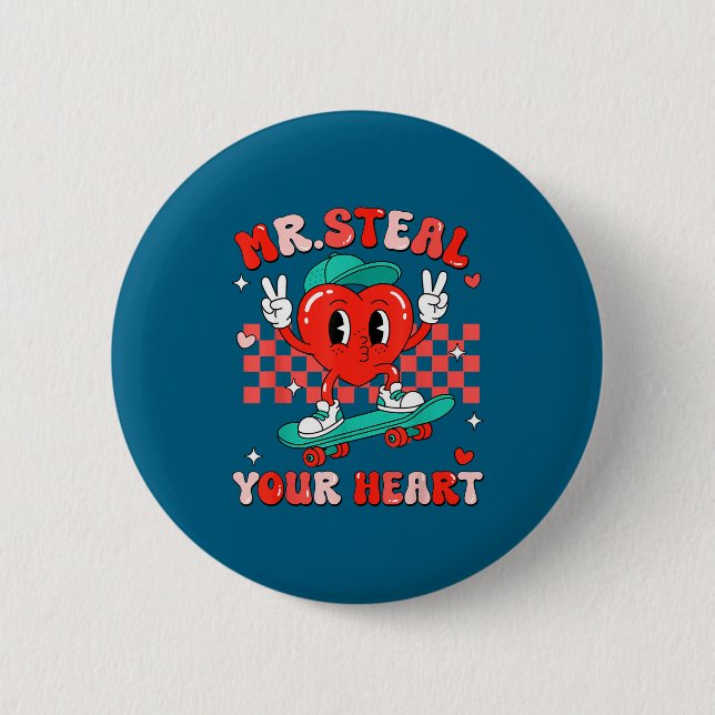 Chapa Redonda De 5 Cm Mr Steal Your Heart For Boys Toddlers Valentine's  (Anverso)