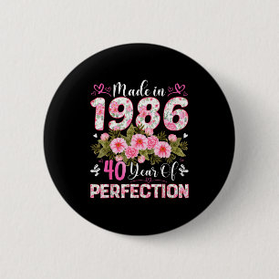 Chapa Redonda De 5 Cm Mujer de 40 años hecha en 1986 floral cumpleaños 4