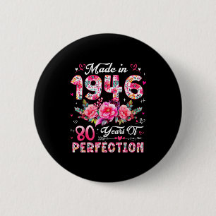 Chapa Redonda De 5 Cm Mujer de 80 años hecha en 1946 Floral cumpleaños 8