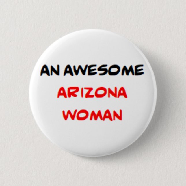 Chapa Redonda De 5 Cm mujer de arizona, increíble (Anverso)