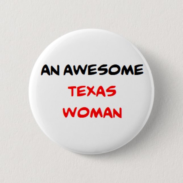 Chapa Redonda De 5 Cm mujer de texas, increíble (Anverso)