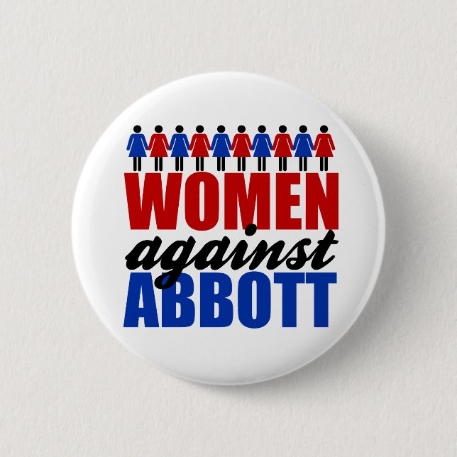 Chapa Redonda De 5 Cm Mujeres contra Greg Abbott Texas Political (Anverso)