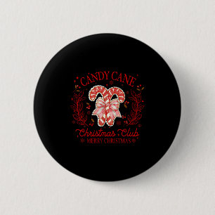 Chapa Redonda De 5 Cm Mujeres Coquette Bow Candy Cane Navidad Club Merry