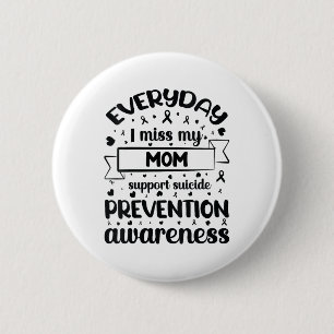 Chapa Redonda De 5 Cm Mujeres Todos Los Días Extraño A Mi Mamá Apoyo El