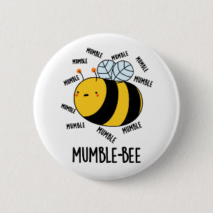Chapa Redonda De 5 Cm Mumble Bee Divertido insecto Pun