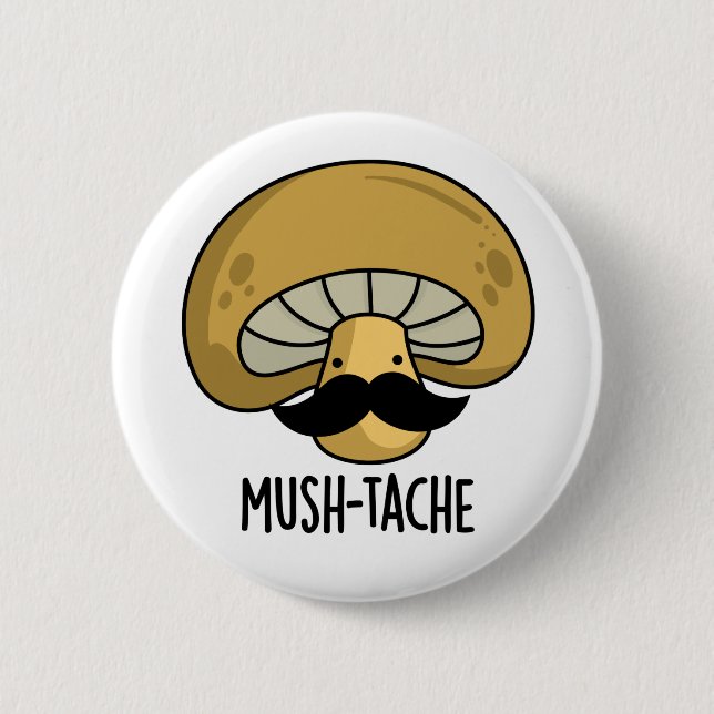 Chapa Redonda De 5 Cm Mush-tache Funny Moustach Mushroom Pun (Anverso)
