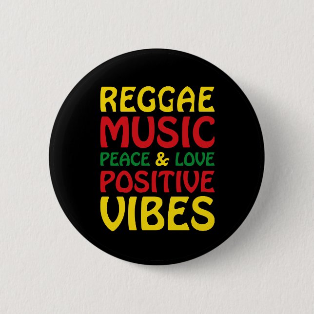 Chapa Redonda De 5 Cm Música de reggae con dichos positivos (Anverso)