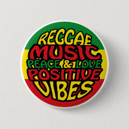 Chapa Redonda De 5 Cm Música de reggae con dichos positivos
