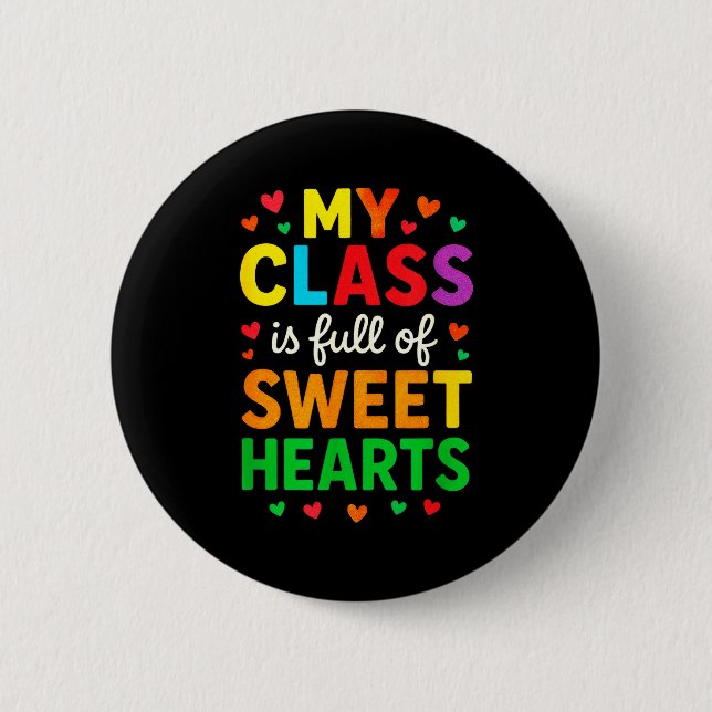 Chapa Redonda De 5 Cm My Cl Is Full Of Sweethearts - Teachers Valentines (Anverso)