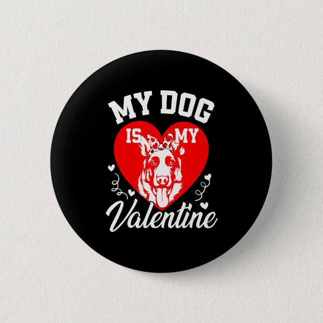 Chapa Redonda De 5 Cm My German Shepherd Is My Valentine Dog Lover Valen (Anverso)