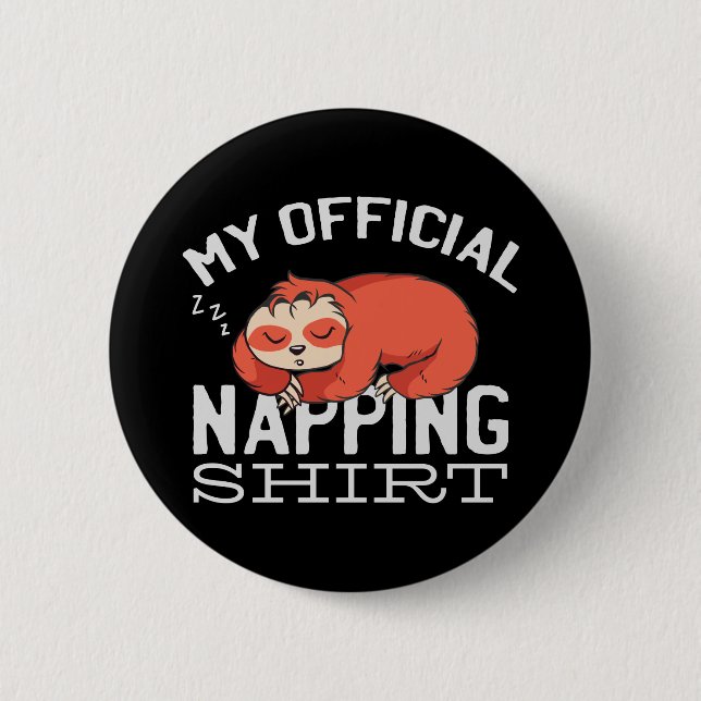 Chapa Redonda De 5 Cm My official napping shirt Sloth (Anverso)