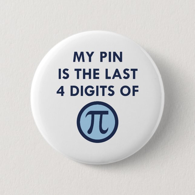 Chapa Redonda De 5 Cm My Pin Pi (Anverso)