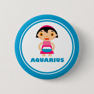 Chapa Redonda De 5 Cm My Zodiac Sign is Aquarius