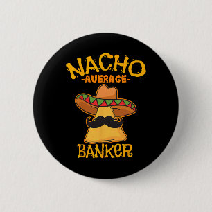 Chapa Redonda De 5 Cm Nacho Media Bancaria Executive Financiador Cinc