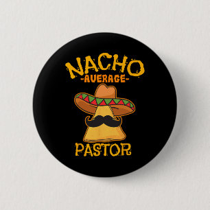 Chapa Redonda De 5 Cm Nacho Pastor Promedio Predicador Líder Religioso C