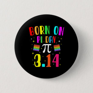 Chapa Redonda De 5 Cm Nacido El Día Del Pi Marcha Cumpleaños Math Geek P