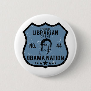 Chapa Redonda De 5 Cm Nación de Obama del bibliotecario