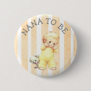 Chapa Redonda De 5 Cm Nana para ser vintage Baby Boy Button